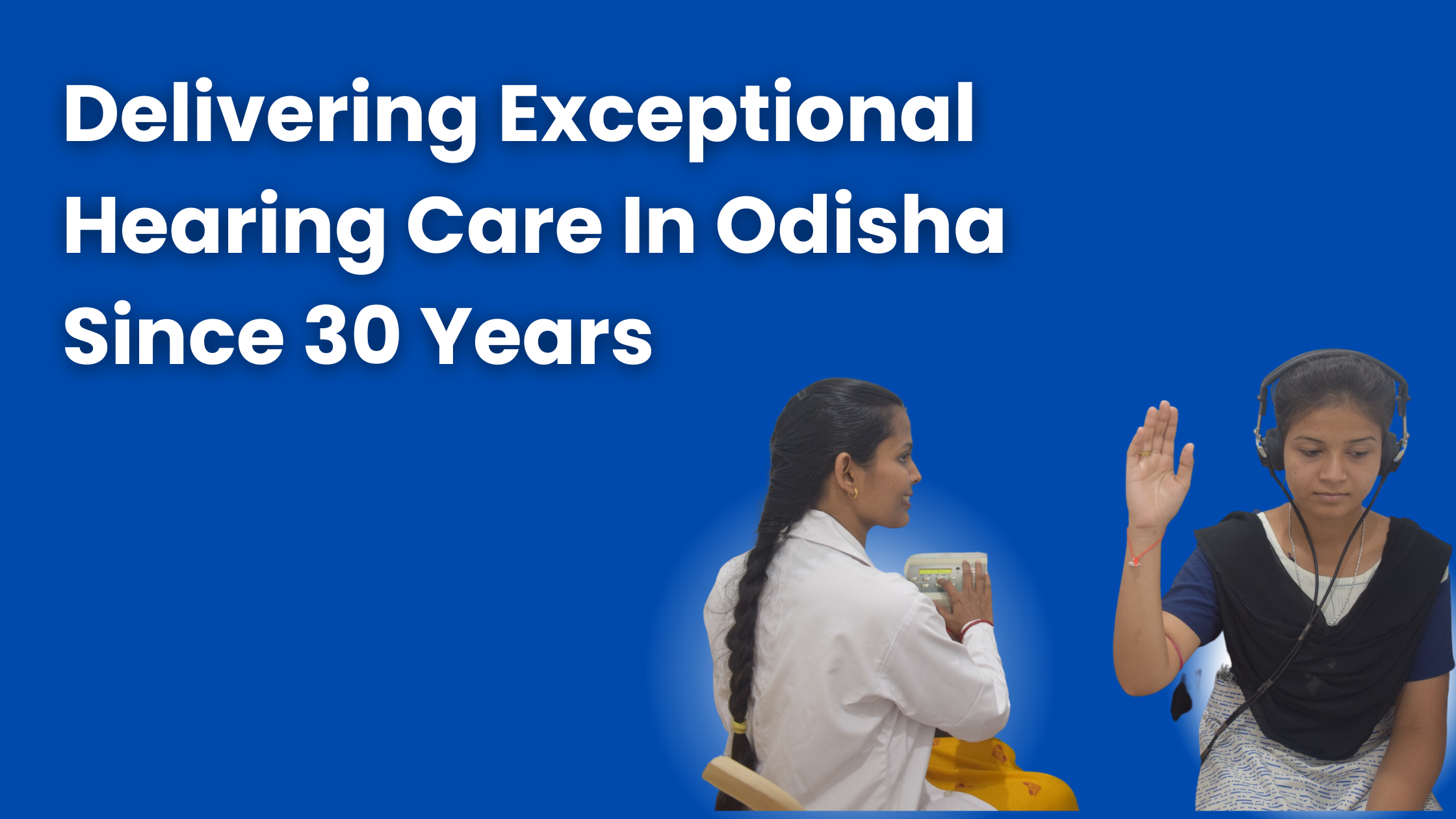 Why Margdarsi Is Best Hearing Centre In Odisha?