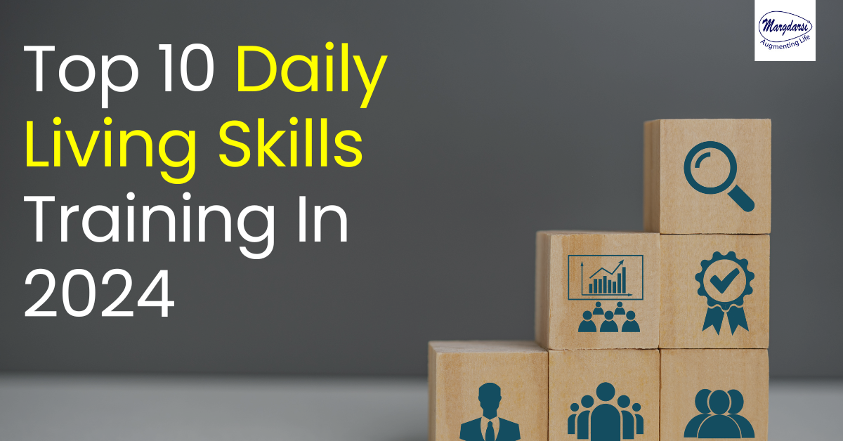 Top 10 Daily Living Skills Training In 2024