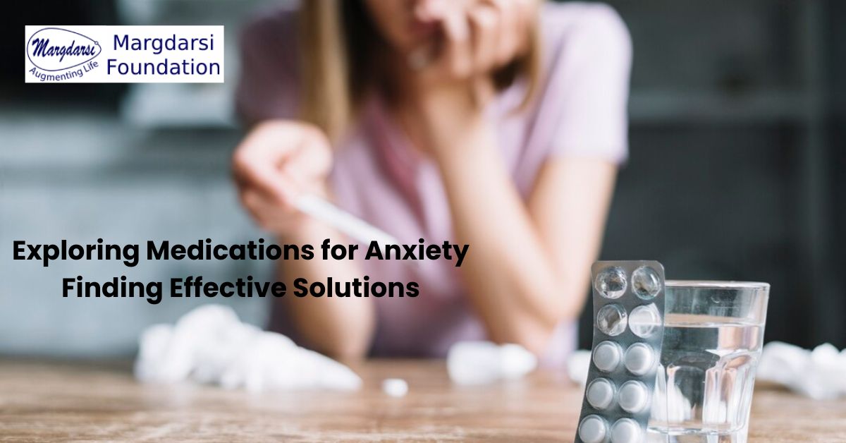 Medications for Anxiety